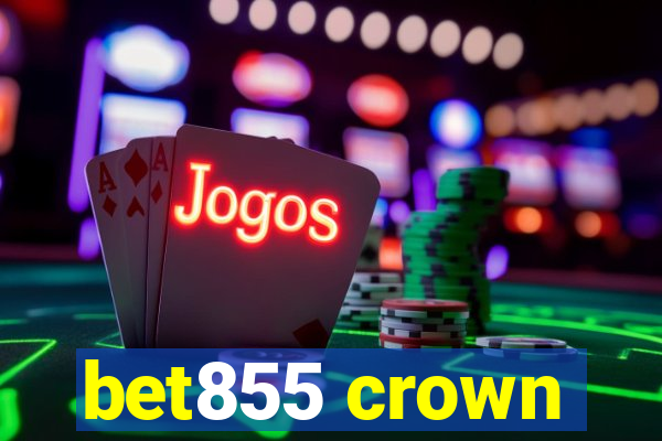 bet855 crown